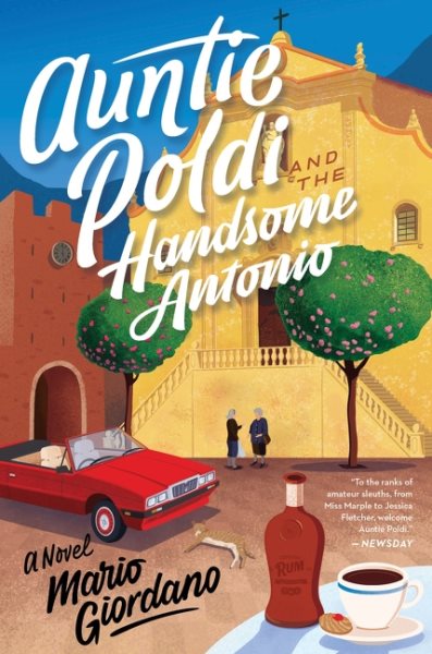 Auntie Poldi and the Handsome Antonio (An Auntie Poldi Adventure) cover