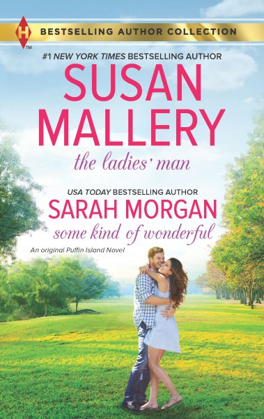 The Ladies' Man & Some Kind of Wonderful (Harlequin Bestselling Author Collection) cover
