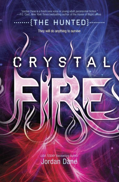 Crystal Fire (The Hunted (Teen))