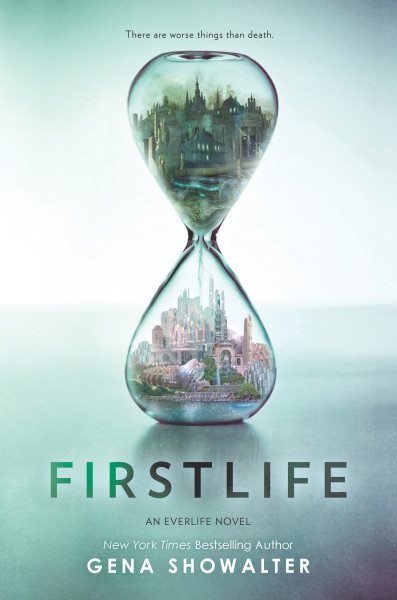 Firstlife (An Everlife Novel)