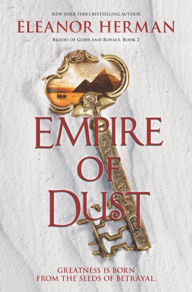 Empire of Dust (Blood of Gods and Royals, 2)