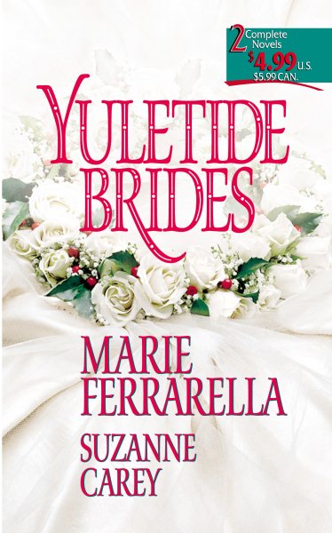 Yuletide Brides (2 Novels in 1)