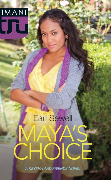 Maya's Choice (A Keysha and Friends Novel) cover