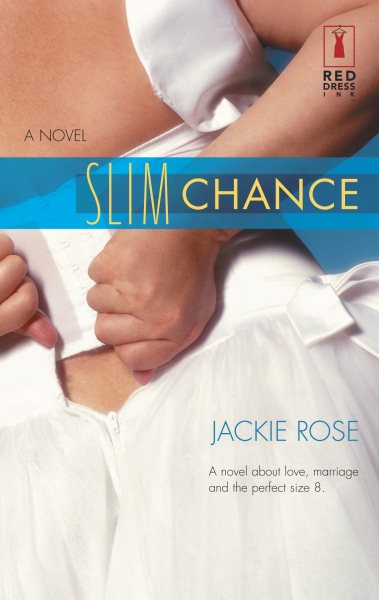 Slim Chance (Red Dress Ink (Numbered Paperback))