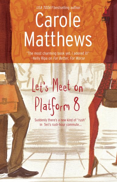 Let's Meet on Platform 8 (Red Dress Ink) cover