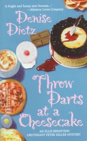 Throw Darts At A Cheesecake (Worldwide Library Mysteries) cover