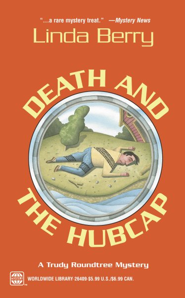 Death And The Hubcap: A Trudy Roundtree Mystery cover
