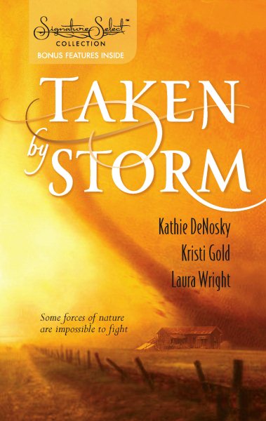 Taken by Storm: An Anthology (Signature Select) cover