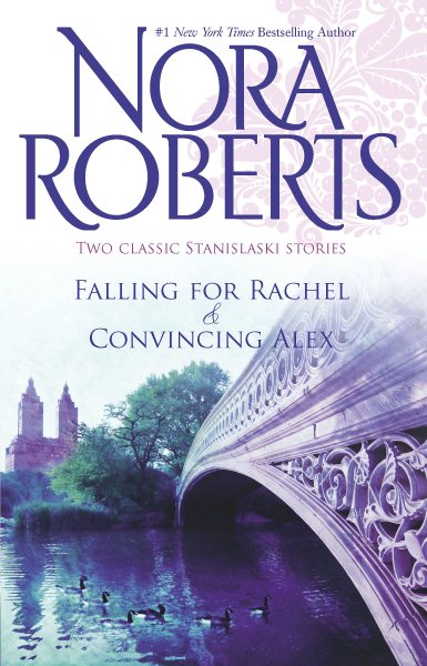 Falling for Rachel / Convincing Alex (Stanislaski, Books 3 & 4)