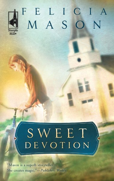 Sweet Devotion (Steeple Hill Women's Fiction #5) cover