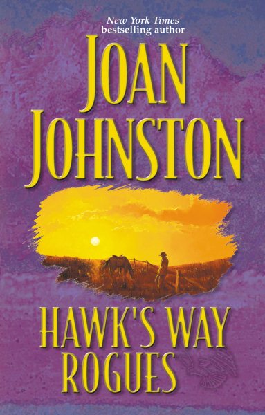 Hawk's Way Rogues: Honey and the Hired Hand/ The Cowboy Takes a Wife/ The Temporary Groom