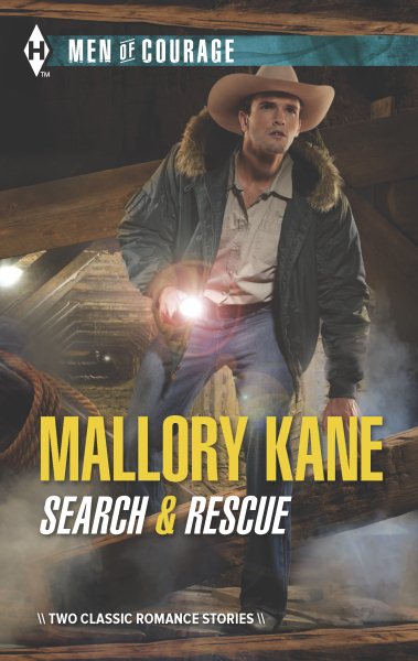 Search & Rescue: An Anthology (Harlequin Men of Courage Collection) cover