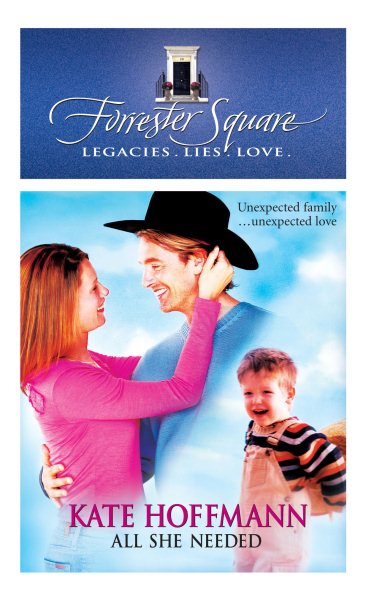 All She Needed (Forrester Square Series) cover