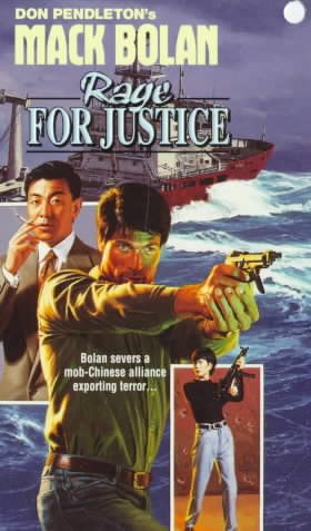 Rage For Justice (Mack Bolan series) (Worldwide Library Don Pendleton edition #58)