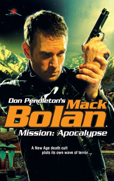 Mission: Apocalypse (Mack Bolan)
