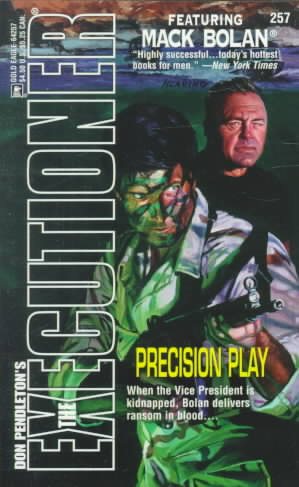 Precision Play (The Executioner, No. 257)