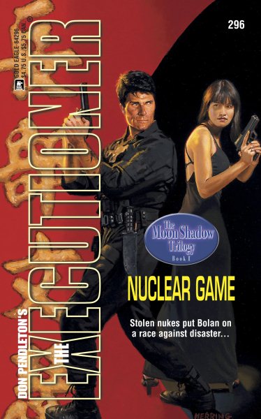 Nuclear Game (The Executioner #296)