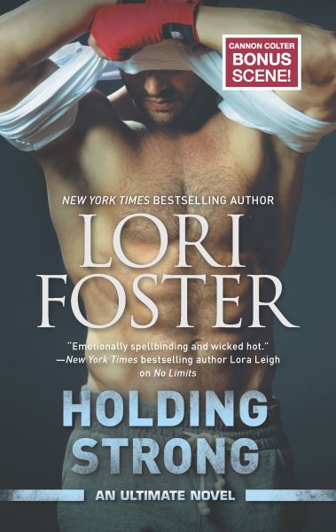 Holding Strong (An Ultimate Novel, 2)