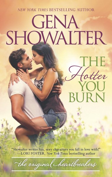 The Hotter You Burn (Original Heartbreakers, 2)