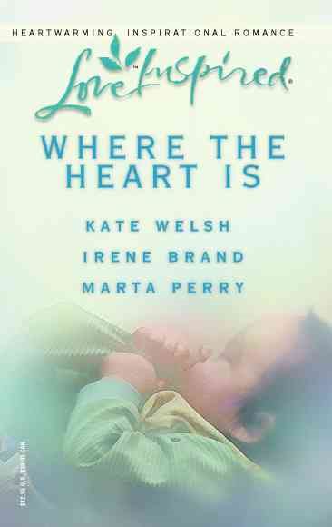 Where the Heart Is: For the Sake of Her Child/Child of Her Heart/Desperately Seeking Dad (Love Inspired Romance 3-in-1) cover