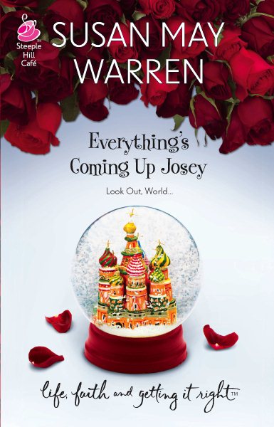 Everything's Coming Up Josey (Josey, Book 1) cover