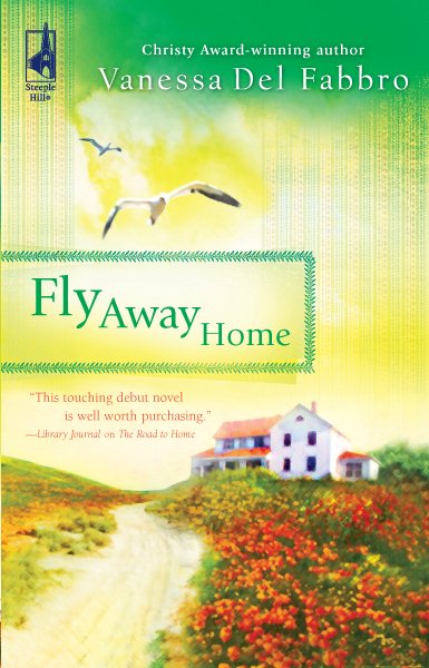 Fly Away Home (South Africa Series #4) (Steeple Hill Women's Fiction #64) cover