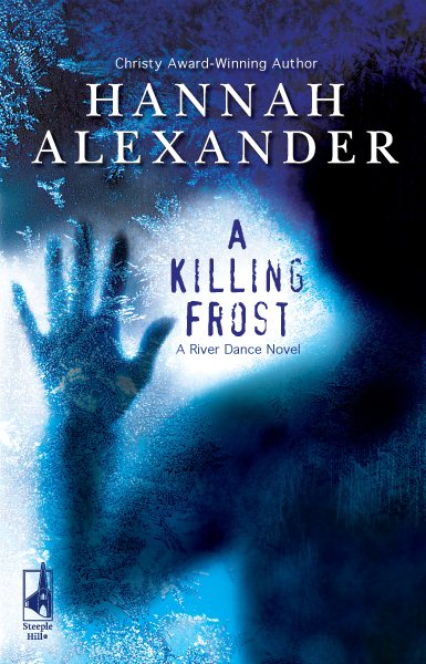 A Killing Frost (River Dance, Book 1) cover