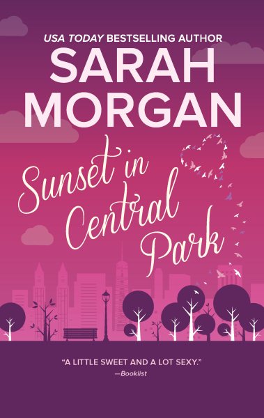 Sunset in Central Park: The perfect romantic comedy to curl up with (From Manhattan with Love, 2)
