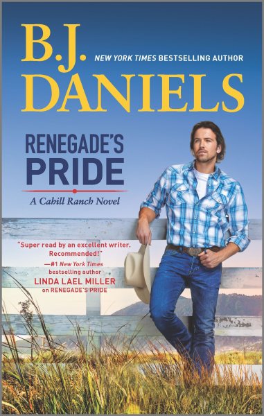 Renegade's Pride: A Western Romance Novel (The Montana Cahills, 1)