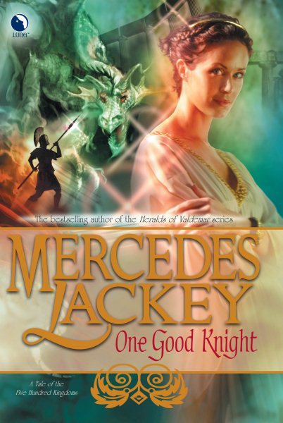 One Good Knight (Tales of the Five Hundred Kingdoms, Book 2) cover