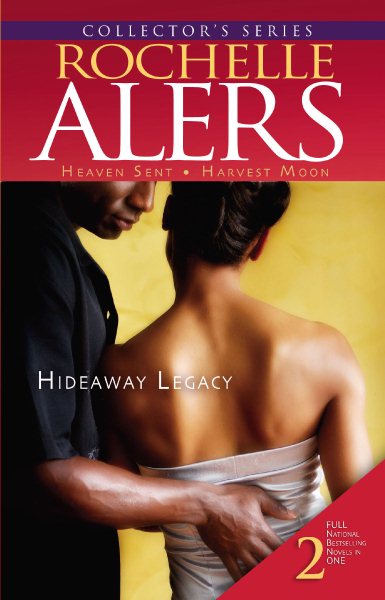 Hideaway Legacy: Heaven Sent\Harvest Moon (Arabesque)
