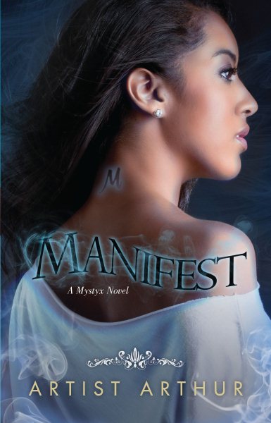 Manifest (A Mystyx Novel)