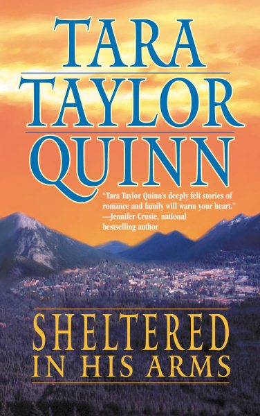 Sheltered In His Arms (Super Romance) (Shelter Valley)
