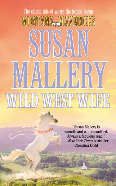 Wild West Wife (Montana Mavericks) cover