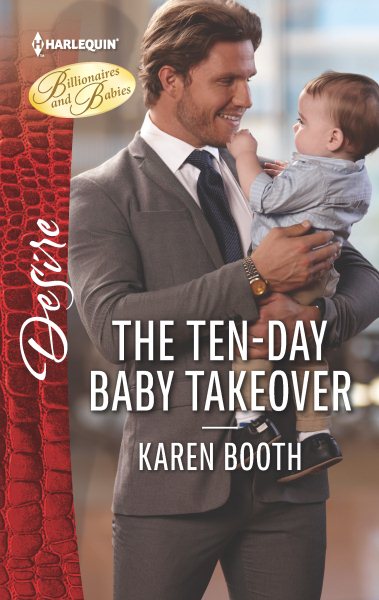 The Ten-Day Baby Takeover (Billionaires and Babies, 0) cover
