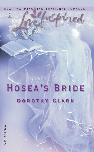 Hosea's Bride (Love Inspired #250) cover