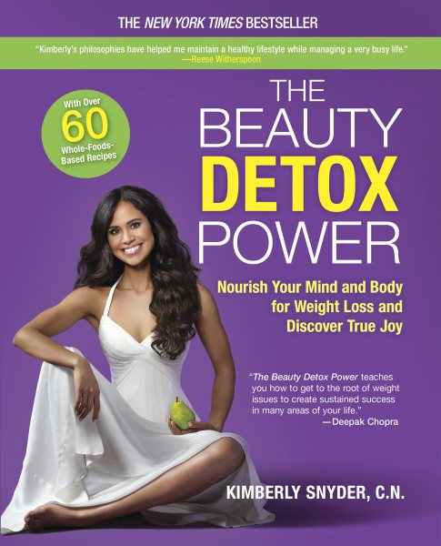 The Beauty Detox Power: Nourish Your Mind and Body for Weight Loss and Discover True Joy cover