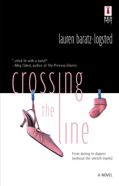 Crossing The Line (Red Dress Ink Novels) cover