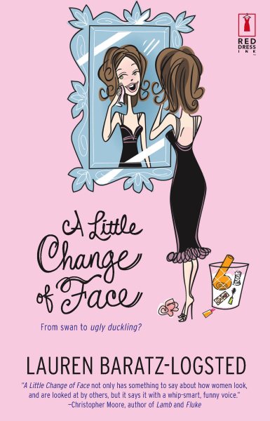 A Little Change of Face (Red Dress Ink Novels) cover