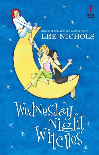 Wednesday Night Witches (Red Dress Ink Novels) cover