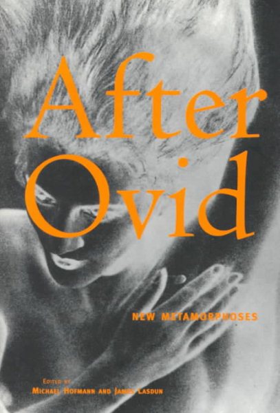 After Ovid: New Metamorphoses cover
