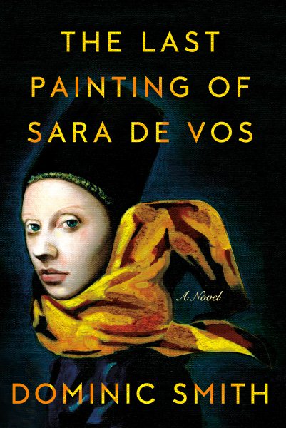 The Last Painting of Sara de Vos: A Novel cover