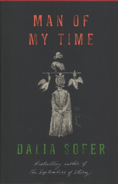 Man of My Time: A Novel cover