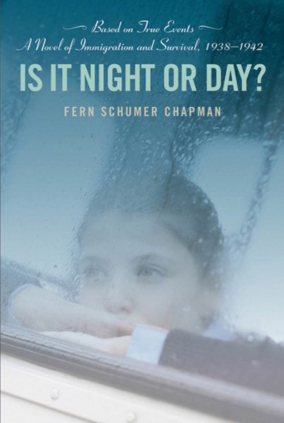 Is It Night or Day?: A Novel of Immigration and Survival, 1938-1942 cover