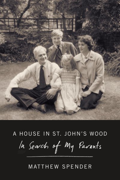 A House in St John's Wood: In Search of My Parents cover