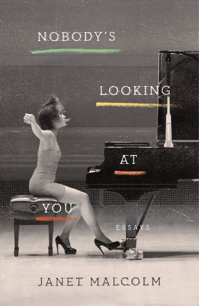 Nobody's Looking at You: Essays cover