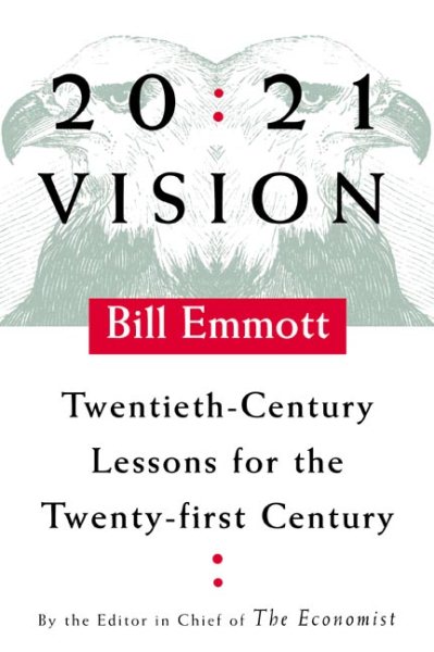 20:21 Vision: Twentieth-Century Lessons for the Twenty-first Century cover