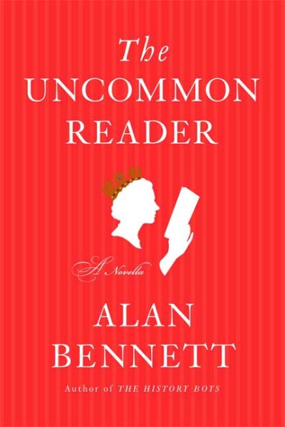 The Uncommon Reader: A Novella cover