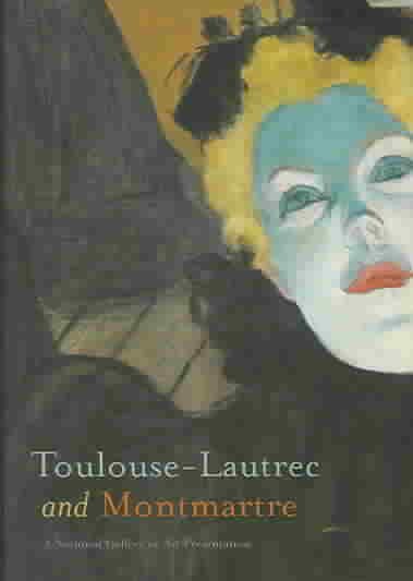 Toulouse-Lautrec and Montmartre cover