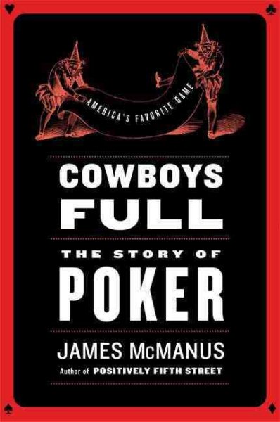 Cowboys Full: The Story of Poker cover